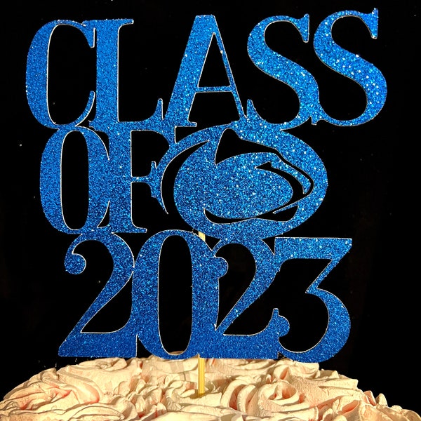 Graduation Cake Topper, Congrats Cake Topper, Congrats, Class or 2023, Graduation, Graduation Decor, Class of 2023 Cake Topper, Penn State