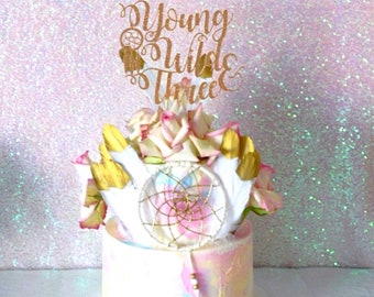 Young Wild and Three cake topper, Young Wild and Three decor, Young wild and three topper, wild and three, wild and three topper