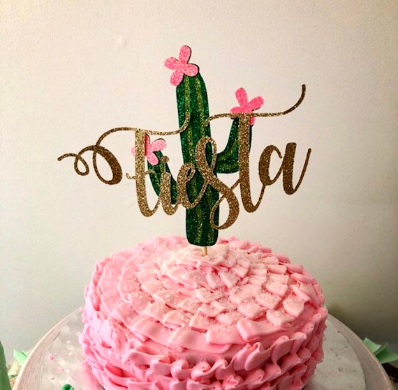 Gateau De Fete Topper Fiesta Gateau De Cactus Anniversaire Etsy Gateau De Fete Topper Fiesta Gateau De Cactus Anniversaire Etsy
