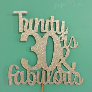30 and Fabulous Cake Topper, 40 and Fabulous cake topper, 50 and Fabulous cake topper, 60 and Fabulous, Fabulous Cake Topper, Personalized