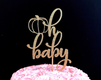 oh baby cake topper, pumpkin oh baby cake topper, pumpkin baby shower, fall baby shower, pumpkin oh baby cake topper, pumpkin, pumpkin cake