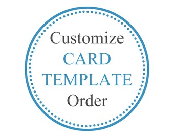 Customize Card Template Order - Personalize Christmas, Holiday, Wedding, Mini Session, Marketing Card Templates