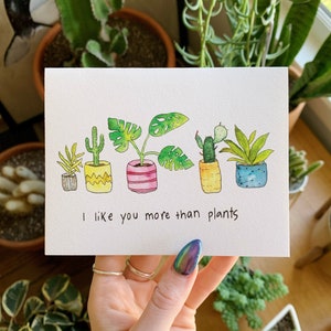 Me gustas más que las plantas / Tarjeta de felicitación / Acuarela / Plant Lady / Monstera / Cactus