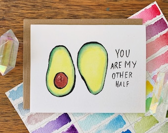 You Are My Other Half | Greeting Card | Avocado | Watercolor