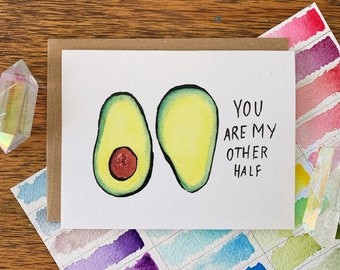 You Are My Other Half | Greeting Card | Avocado | Watercolor