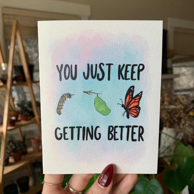 Butterfly Greeting Card You Just Keep Getting Better Watercolor
