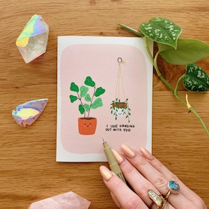 Me encanta pasar el rato contigo / Tarjeta de felicitación / Acuarela / Planta / Planta Lady