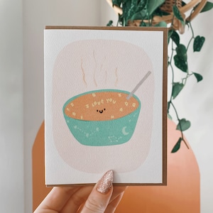 Je t’aime soupe | Carte de vœux | Va-t'| Juste parce que | Aquarelle