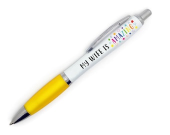 My Wife is Amazing Pen with Rainbow Stars - Yellow Grip with Black Ink
