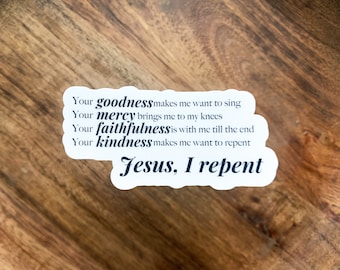 JESUS I REPENT Sticker | Laptop Decal | Christian Sticker | Christian Gift Bible sticker Faith Sticker Jesus Sticker Song Sticker Verse