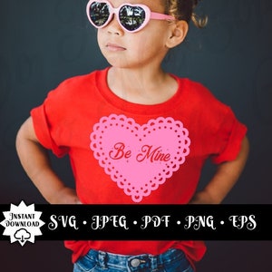 Valentine&#39;s Day PNG, Valentine&#39;s Day SVG, Valentine&#39;s Day Graphic, Valentine&#39;s Day Cut File, Be Mine SVG, Be Mine png, Heart Graphic, Vday