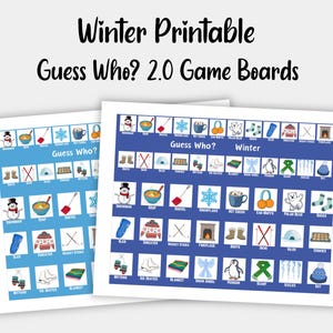 May include: Two printable "Guess Who?" game boards with a winter theme. The boards are white with a blue background and feature various winter-related illustrations, including snowmen, snowflakes, and ice skates. The text "Winter Printable Guess Who? 2.0 Game Boards" is at the top.
