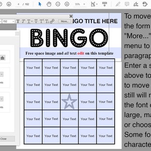 May include: A printable bingo card template with the word "BINGO" at the top. The card has a free space in the centre with a star and 24 other spaces for text. The text "Free space image and all text edit on this template" is below the word "BINGO".