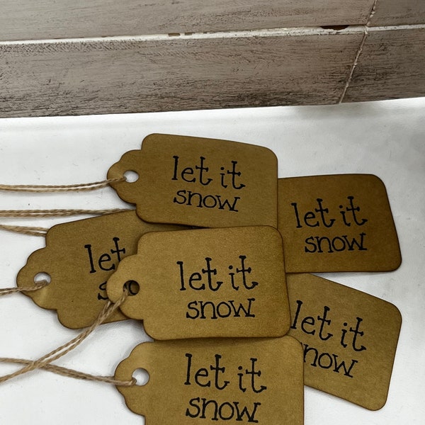 25 xsmall 1-3/4" x 1" hand stamped Primitive “Let it Snow" Christmas Coffee Stained Price Gift Hang Tags Lot farmhouse rustic