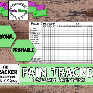 May include: A printable pain tracker chart in black and white with a green and white border. The chart has a grid with 31 columns and 15 rows. The chart includes a list of pain types, such as fatigue, headache, nausea, stomach pain, back pain, neck pain, muscle pain, joint pain, depression, and anxiety. The chart also includes a section for tracking hours of sleep.