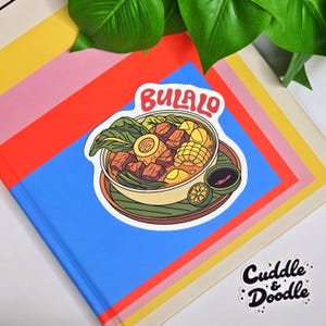 Bulalo Filipino Food Sticker – Cute Pinoy Comfort Soup Vinyl Sticker | Kawaii, Handmade, Laminated & Water-Resistant