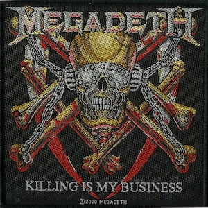 Megadeth - Killing Is My Business Patch 10cm x 10cm