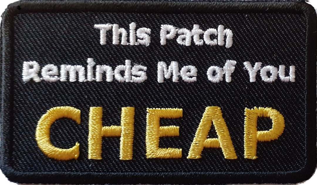 This Patch Reminds Me of You CHEAP Patch 7cm X 4cm Etsy