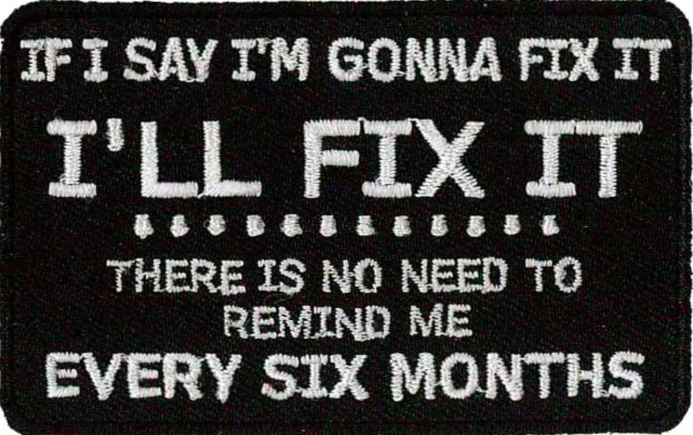 If I Say I'm Gonna Fix It I'll Fix It There's | Etsy