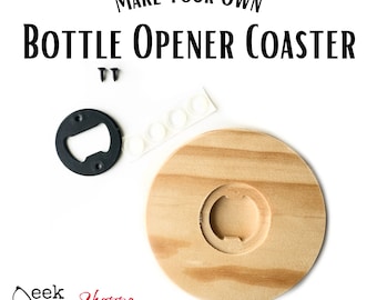 DIY Bottle Opener Coaster Kit • Do It Yourself Gift Present • Paint Project for Kids • Custom Wood Coaster • Craft Kit • Personalized Gift