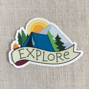 Explore Vinyl Sticker / Camping Sticker / Illustrated Bumper Sticker / Water Bottle Sticker / Fun Laptop Sticker / Cute Waterproof Sticker