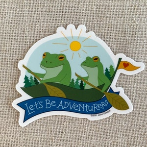 Lets Be Adventurers Vinyl Sticker / Cute Illustrated Frogs Sticker / Paddling Frogs / Water Bottle Sticker / Whimsical Animals Sticker image 1