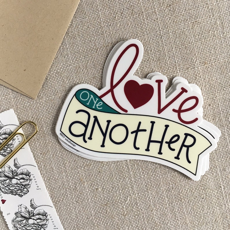 Love One Another Vinyl Sticker / Hand Lettered Design / Cool Sticker / Laptop Sticker / Water Bottle Sticker / Modern Bumper Sticker image 3