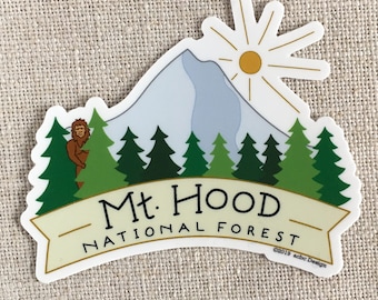 Mt Hood National Forest Vinyl Sticker / Laptop Sticker / Oregon Travel Sticker / Bigfoot Sticker / Mt Hood Oregon / Oregon Forest Sticker