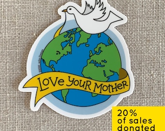 Love Your Mother Vinyl Sticker / Environmentalist Sticker / Mother Earth Sticker / Waterproof Water Bottle Sticker / Cute Laptop Sticker