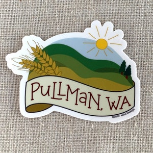 Pullman Washington Vinyl Sticker / Washington State Sticker / The Palouse Washington / Laptop Sticker / Travel Sticker / Waterproof Sticker