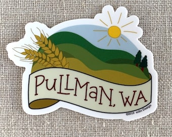 Pullman Washington Vinyl Sticker / Washington State Sticker / The Palouse Washington / Laptop Sticker / Travel Sticker / Waterproof Sticker