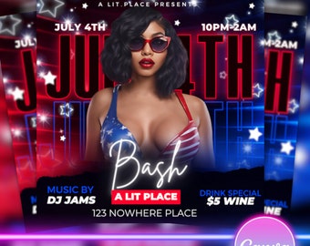 May include: A flyer for a July 4th party called "Bash" hosted by A Lit Place. The flyer features a woman wearing a red, white, and blue outfit and sunglasses. The text on the flyer includes the date, time, location, and a drink special.