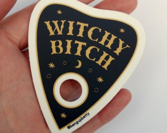 Witchy Bitch Planchette Bumper Sticker