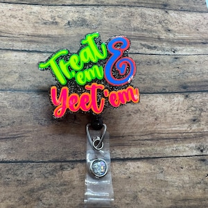 Treat and yeet um