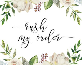 Rush my order