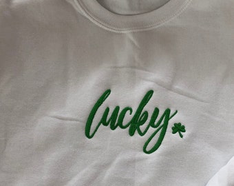 St. Patrick’s sweatshirt, st. Patty’s day sweatshirt, lucky sweatshirt, shamrock, lucky, st paddys sweatshirt