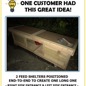 May include: Two wooden feed shelters positioned end-to-end to create one long shelter. The shelter has a right side entrance and a left side entrance.  "2 FEED SHELTERS POSITIONED END-TO-END TO CREATE ONE LONG ONE - RIGHT SIDE ENTRANCE & LEFT SIDE ENTRANCE -"