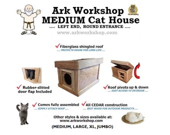 All Season Ark Workshop Medium Outdoor Cat House wood shelter home ferals strays pets - LE RD (Left End, Round entrance)