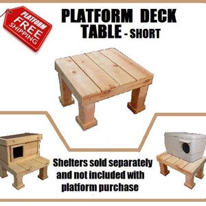 Ark Workshop MEDIUM PLATFORM - SHORT legs table for Medium Cat House, Feed Shelter, & Emergency Shelter ... Free shipping