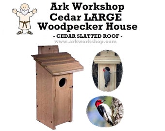 The Ark Workshop LARGE WOODPECKER HOUSE Cedar Shelter Nesting Box -- It Works (see pics).   also available are Pileated Woodpecker Houses.