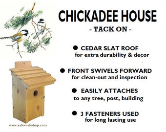 2 PACK SPECIAL tack-on Ark Workshop CHICKADEE House Cedar Shelter Box Home for the Black /& Brown Capped Chickadees .. slat roof