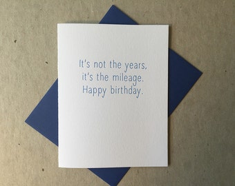 Letterpress "It's not the years" birthday card (#SEN015)