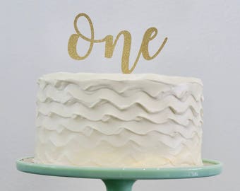 First Birthday ONE Cake Topper Gold, Glitter Cake Topper, First Birthday Cake