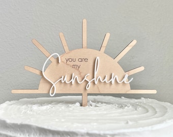 Sunshine Cake Topper - You Are My Sunshine Theme, First Birthday Theme, You Are My Sunshine Cake Topper, Wood Topper