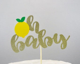 Lemon Theme Cake Topper - Oh Baby Cake Topper, Lemon Baby Shower, Lemon Theme Shower, Lemon Baby Shower, Oh Baby Theme, Lemonade Theme