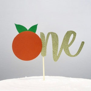 Orange ONE Cake Topper - Little Cutie Theme, Little Cutie First Birthday, Little Cutie Cake Smash, Orange First Birthday, Orange Theme