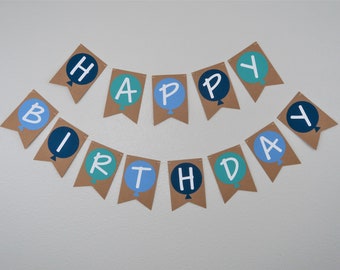 Balloon Birthday Banner - First Birthday Banner, Balloon Theme, Kids Birthday Decor, Boy Birthday Themes, Happy Birthday Banner