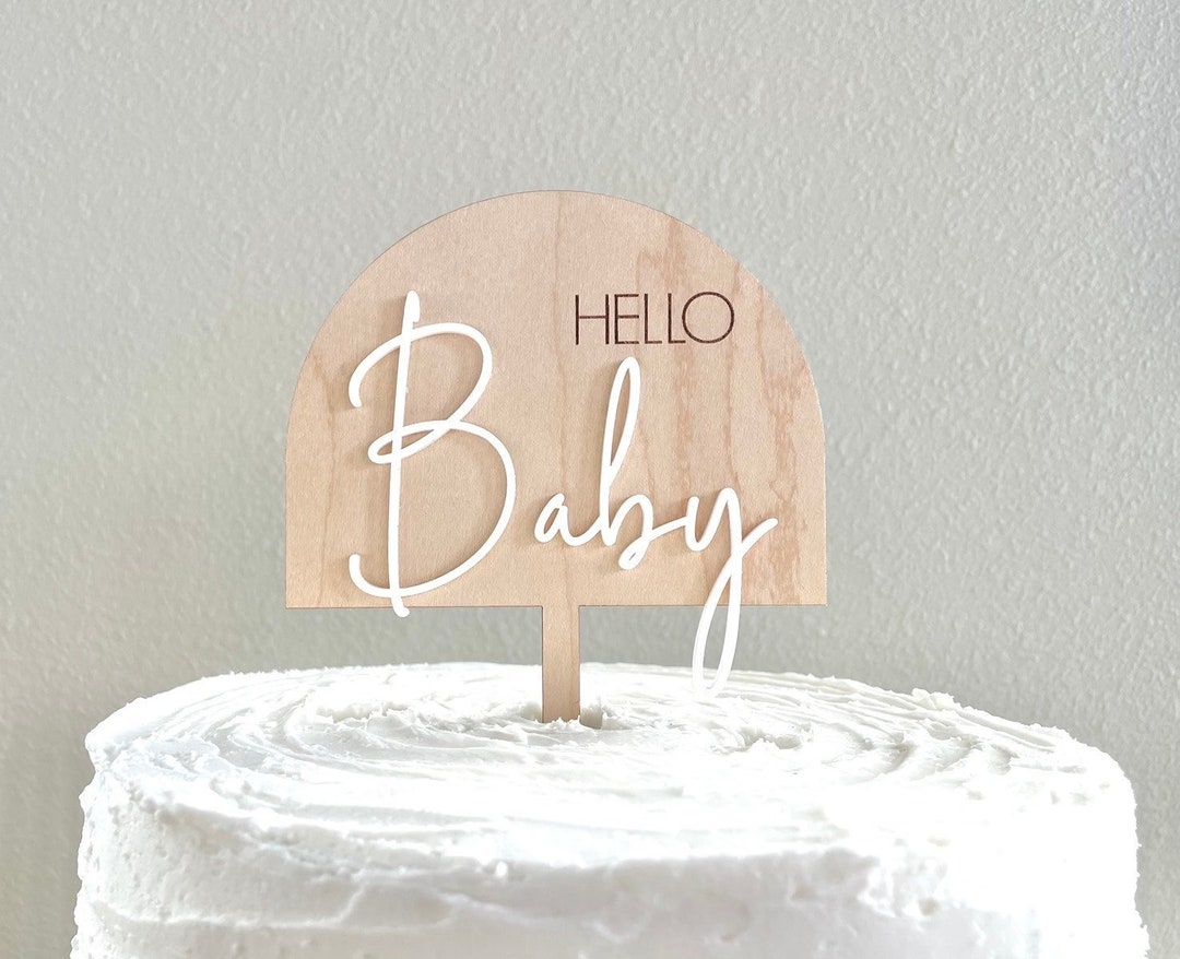 Hello Baby Cake Topper: Wood & White Acrylic, Baby Shower Decor - Etsy