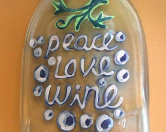 Peace, Love, Wine