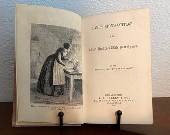 Rare 1867 Religious Book: Sam Bolton's Cottage, First Edition